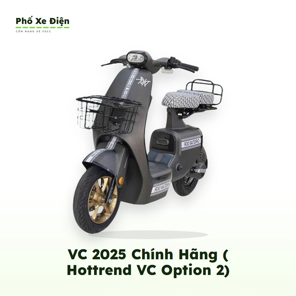 Xe Điện Hottrend VC 2025 Chính Hãng ( Hottrend VC Option 2)