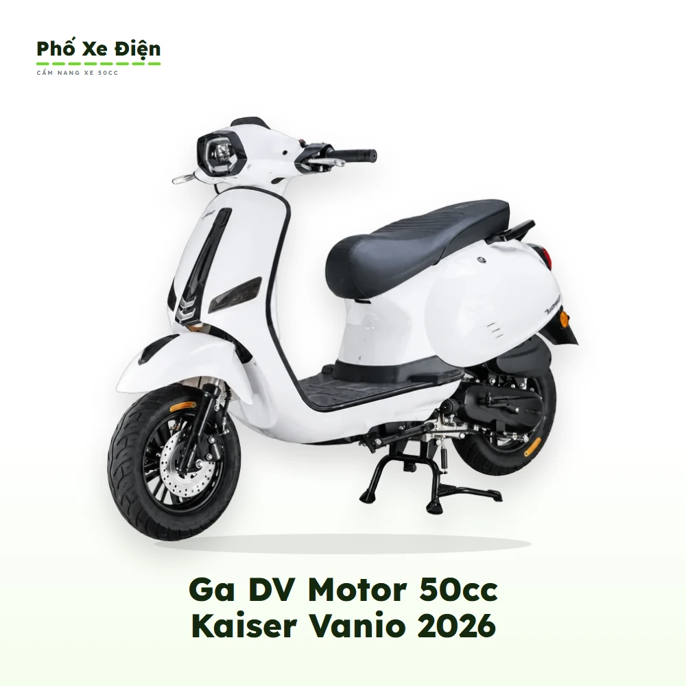 Xe Ga DV Motor 50cc Kaiser Vanio 2026