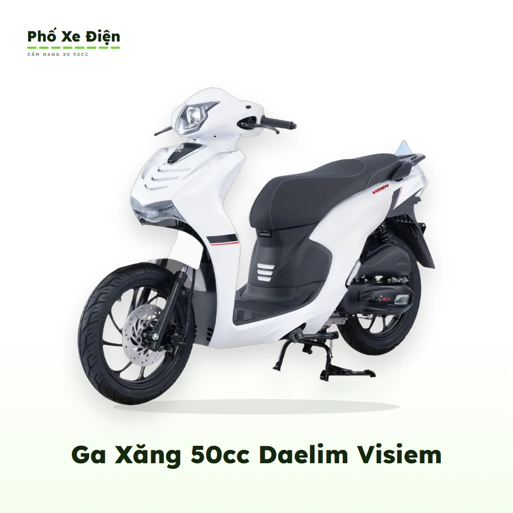 Xe Ga Xăng 50cc Daelim Visiem