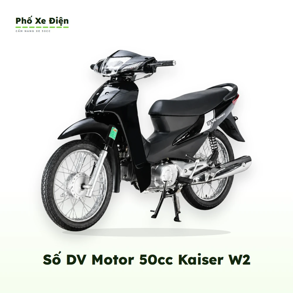 Xe Số DV Motor 50cc Kaiser W2