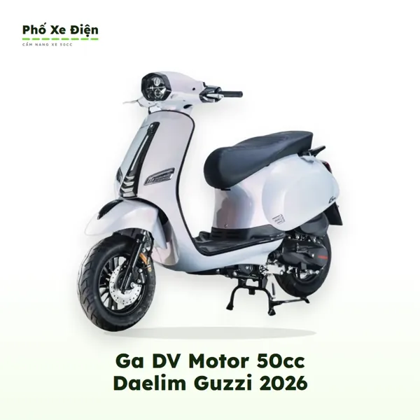 Xe Ga DVMOTOR 50cc Daelim Guzzi 2026
