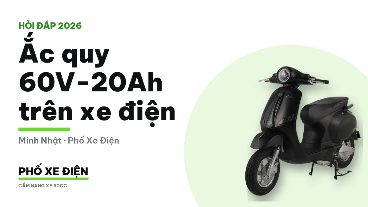 Ắc quy 60V-20Ah trên xe điện đi được bao xa