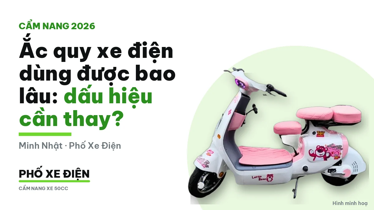 Ắc quy xe điện dùng được bao lâu