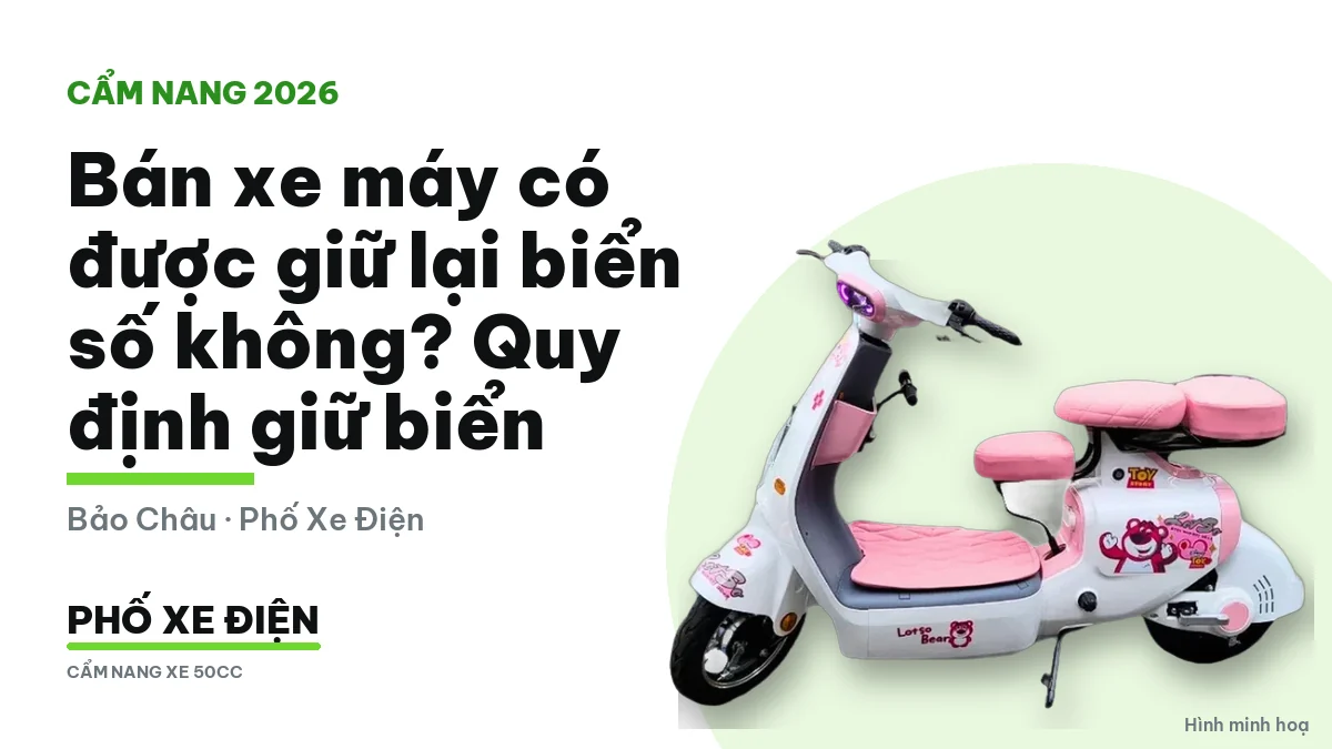 Biển số xe máy cũ trước khi bán xe đổi xe điện