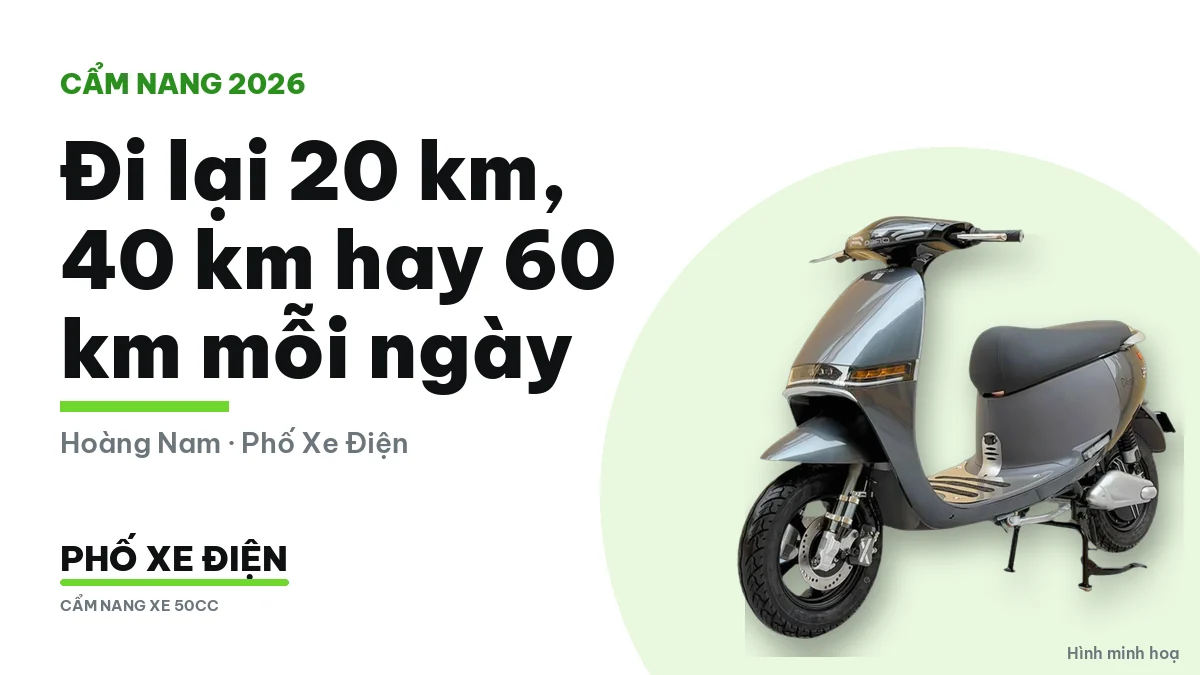 Chọn xe điện theo quãng đường đi mỗi ngày