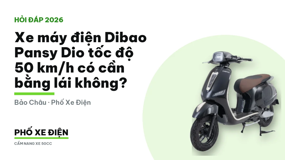 Xe máy điện Dibao Pansy Dio tốc độ 50 km/h
