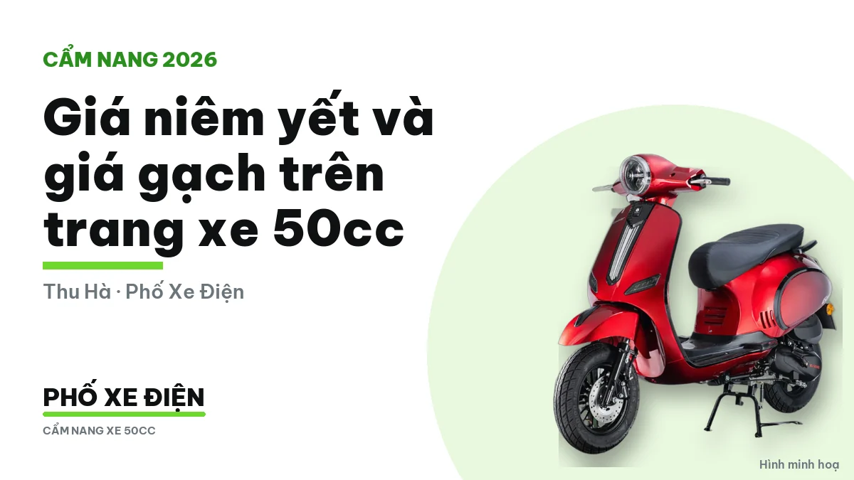Điện thoại mở trang xe 50cc có giá niêm yết và giá gạch ngang