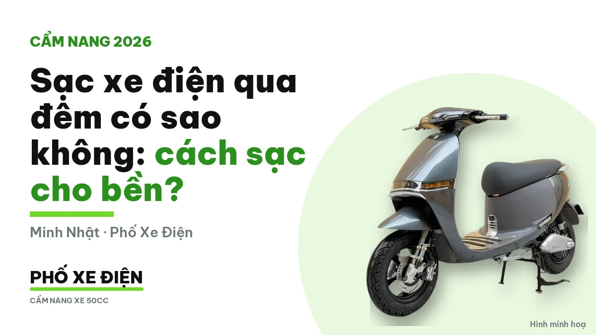 Sạc xe điện qua đêm có sao không