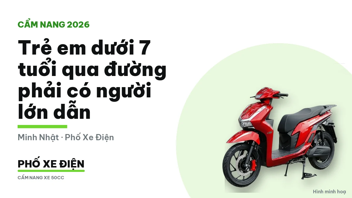Người lớn dẫn trẻ em dưới 7 tuổi qua đường