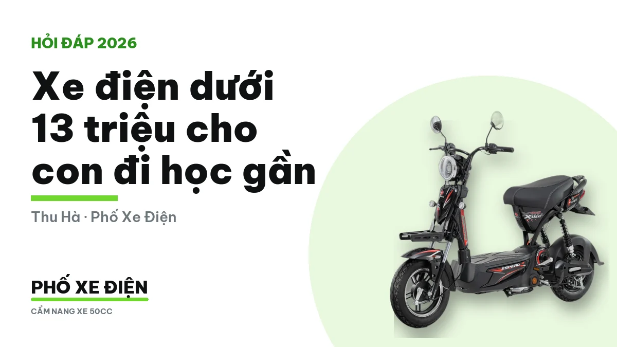 Bốn mẫu xe điện dưới 13 triệu cho con đi học gần