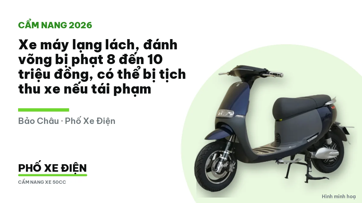 Xe máy lạng lách đánh võng phạt bao nhiêu